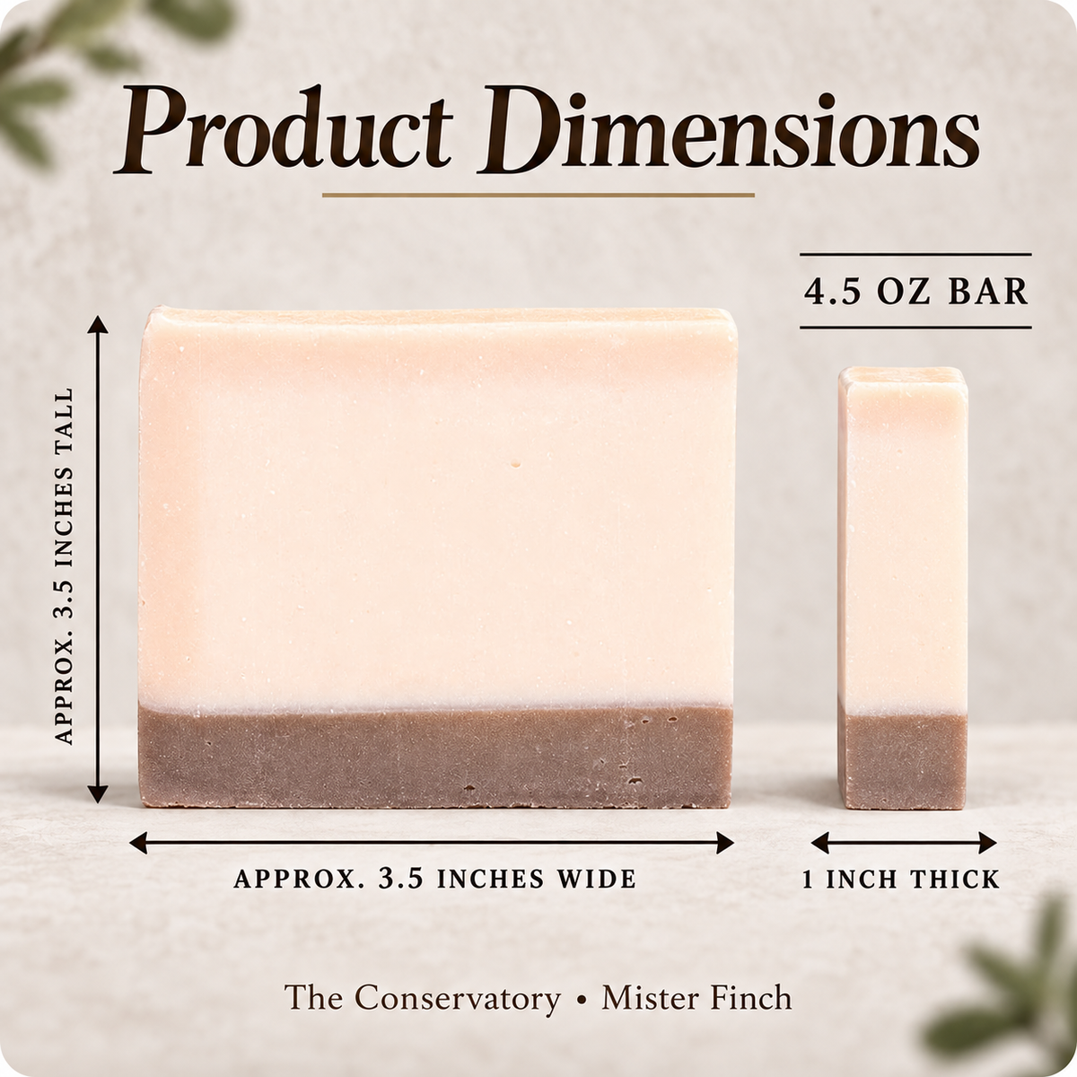 Mister Finch - The Conservatory Bar Soap approved product dimensions