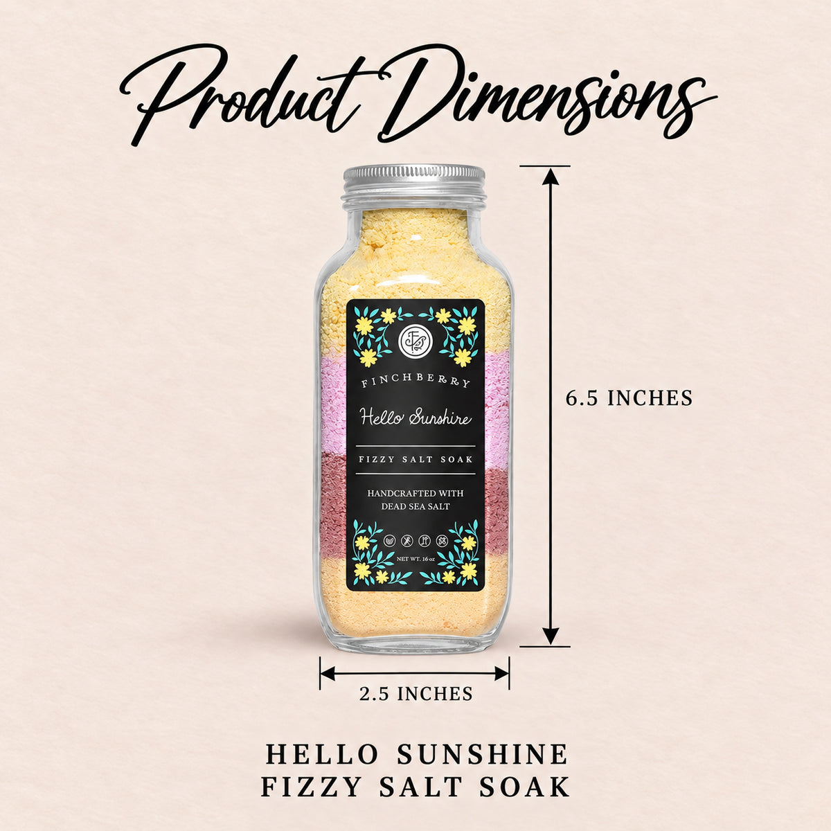 Hello Sunshine Fizzy Salt Soak - Product Dimensions