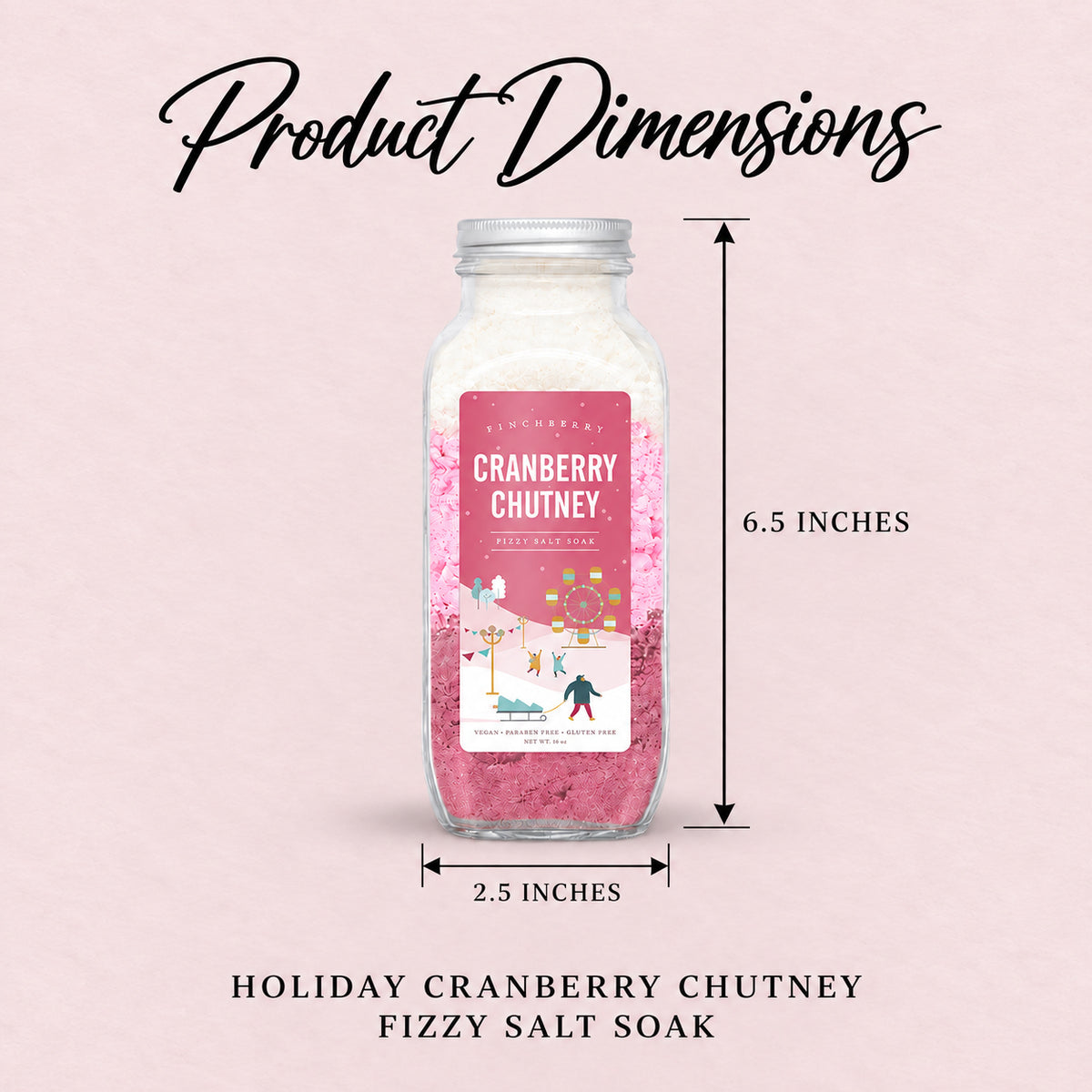 Holiday Edition - Cranberry Chutney Fizzy Salt Soak - Product Dimensions