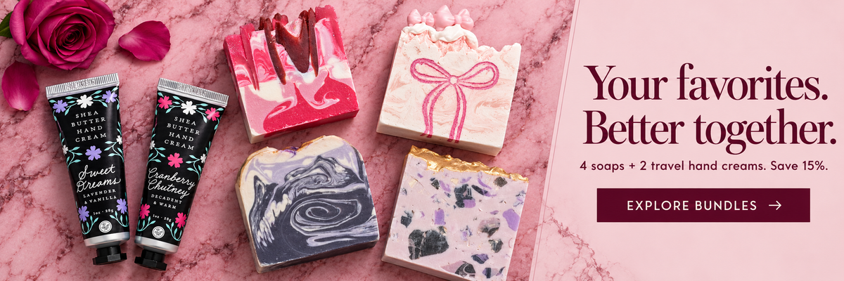 Your favorites. Better together. Four soaps and two travel hand creams. Save 15%. Explore bundles.