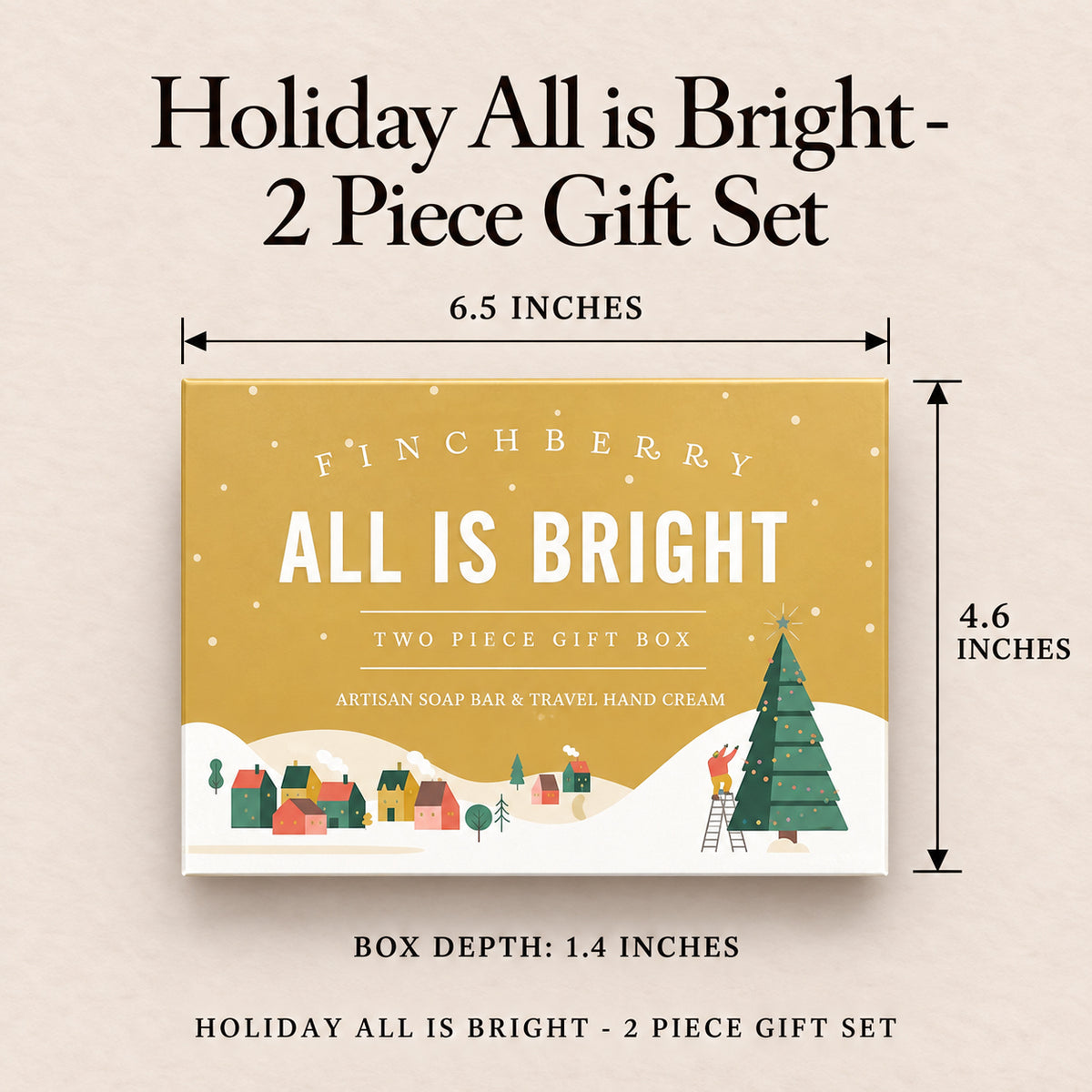 Holiday All is Bright - 2 Piece Gift Set - Product Dimensions