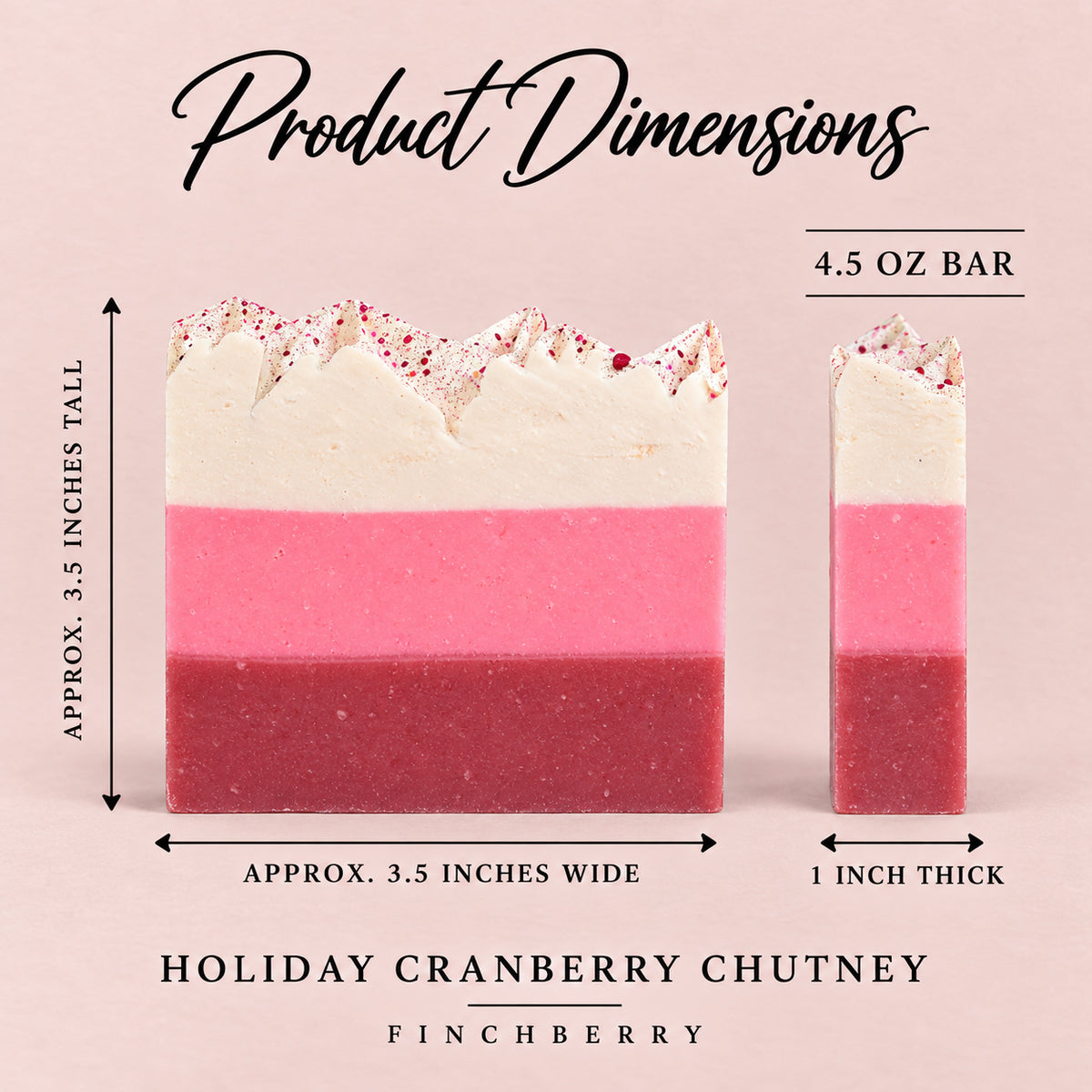 Holiday Edition - Cranberry Chutney Handcrafted Soap - Product Dimensions