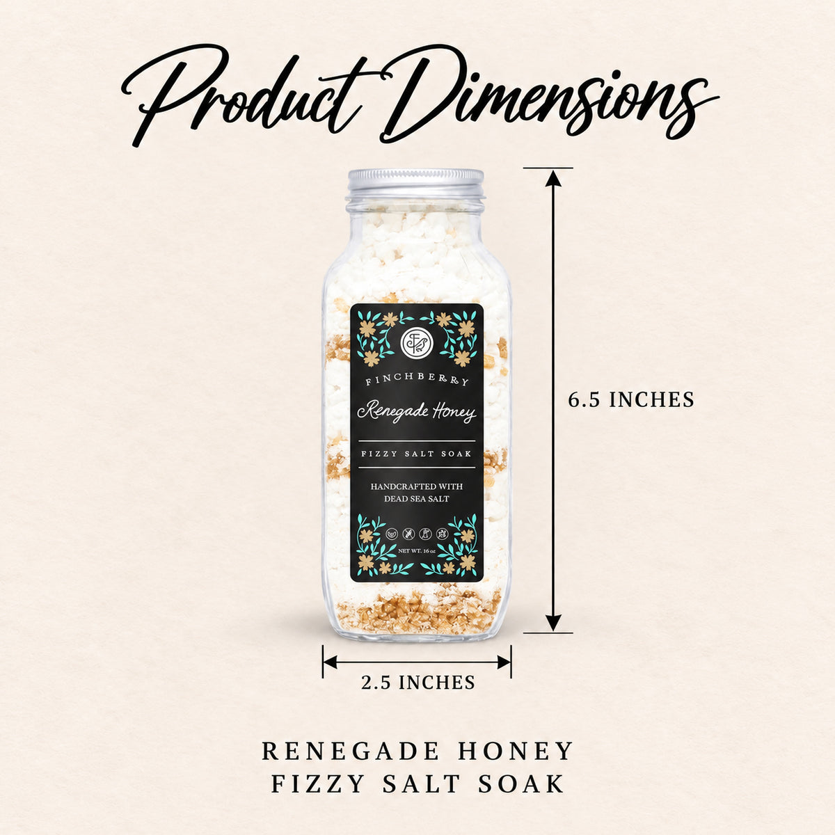 Renegade Honey Fizzy Salt Soak - Product Dimensions